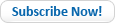 Subscribe Now!